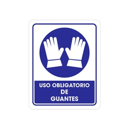 [TS-0075] SEÑALAMIENTO USO GUANTES 25 X 35CM