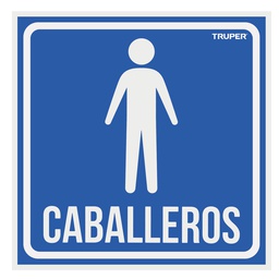 [18474] Letrero de señalizacion 'CABALLEROS', 19 x 19 cm, Truper